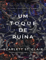 Um Toque de Ruína (Nova Versão) - Scarlett St. Clair.pdf
